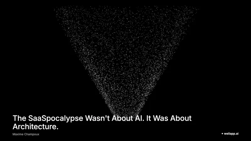 Cover for The SaaSpocalypse Wasn't About AI. It Was About Architecture.